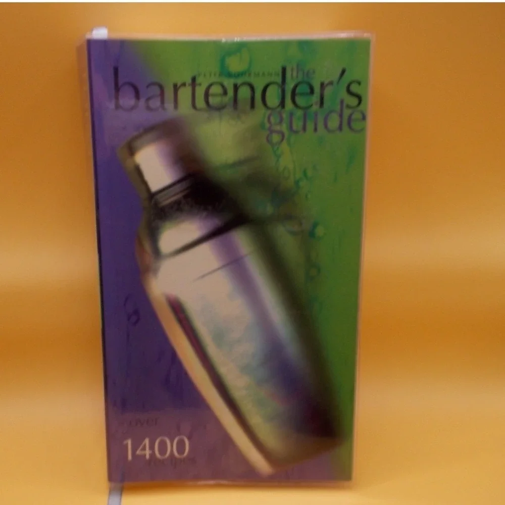 The Bartender's Guide Peter Bohrmann 1400 Recipes Mixology Book 1-84065-250-0